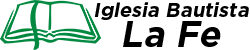 Iglesia Bautista La Fe